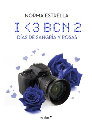 cover image of I <3 BCN, 2. Días de sangría y rosas